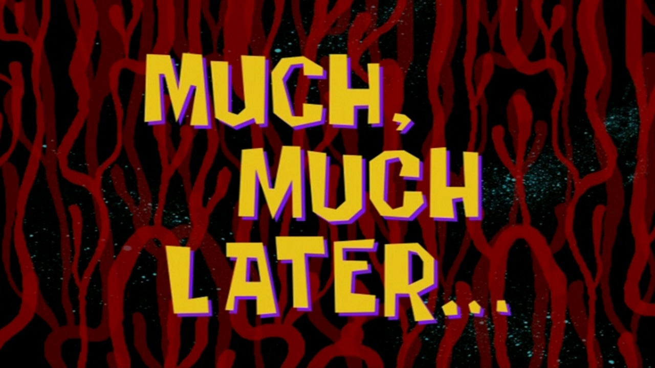 Much, Much Later... | SpongeBob Time Card #80