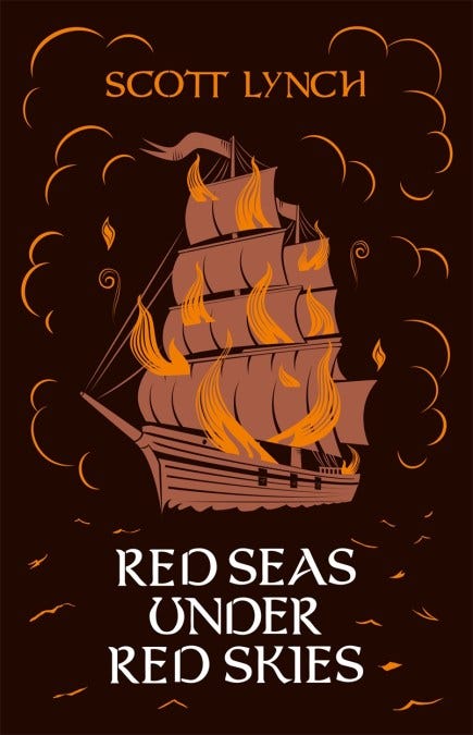 Red Seas Under Red Skies by Scott Lynch | Gollancz - Bringing You News From  Our World To Yours