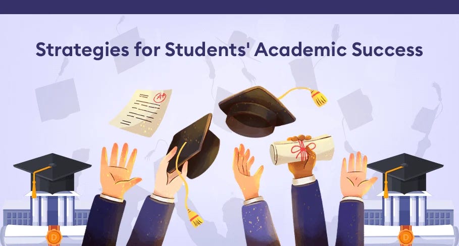 Strategies for Students' Academic Success – EdTechReview