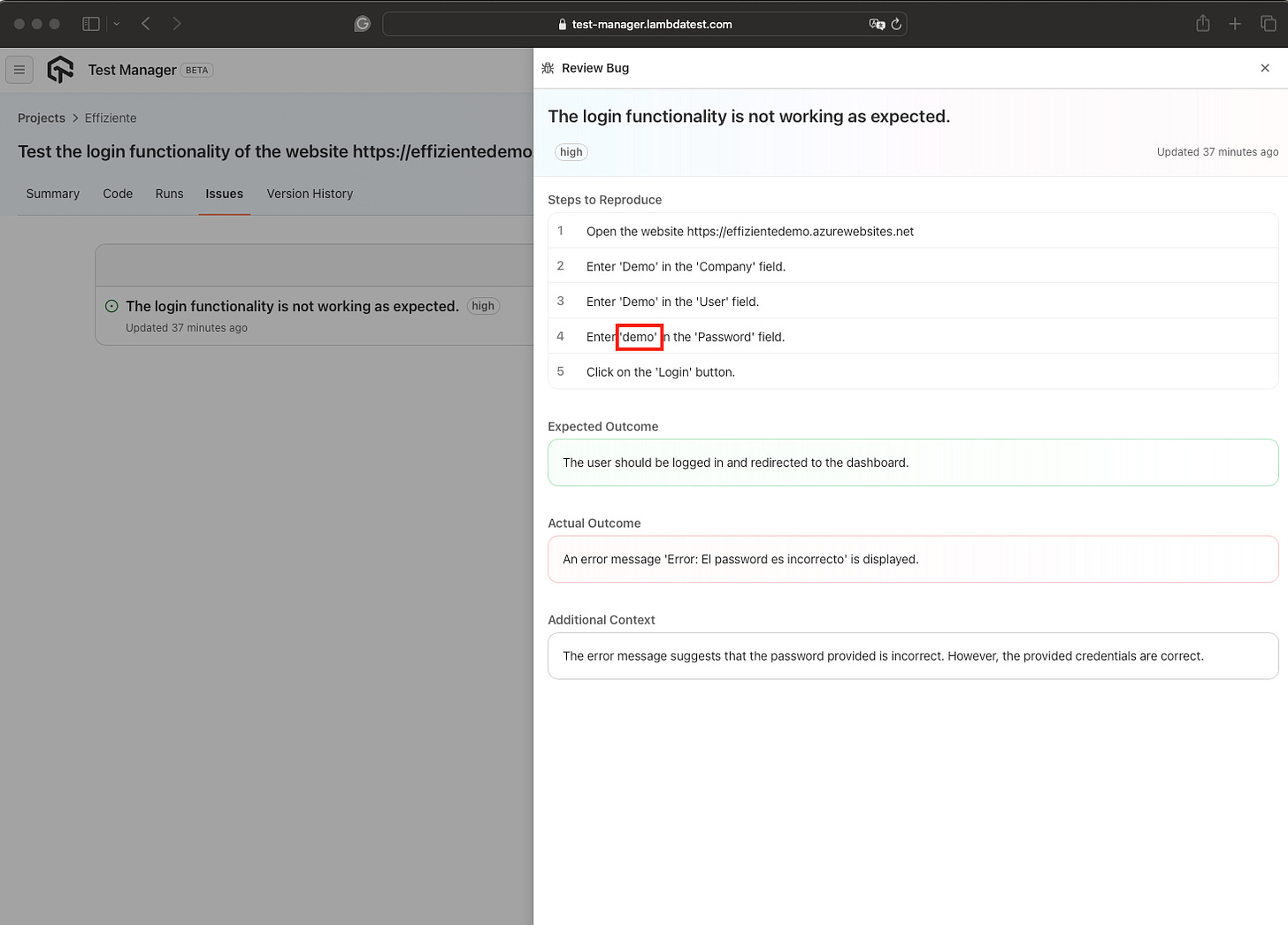 If the test failed you will see a dialog windows with the steps to reproduce, expected outcome and actual outcome