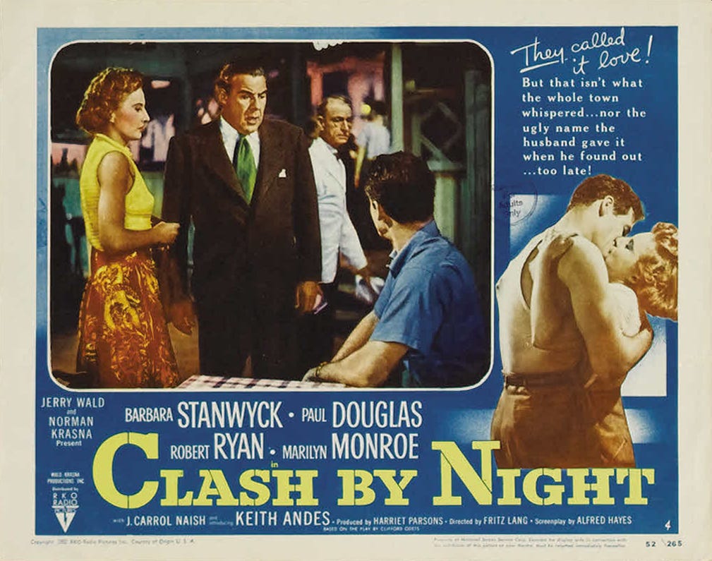 CLASH BY NIGHT, 1952 | hardboiledgirl