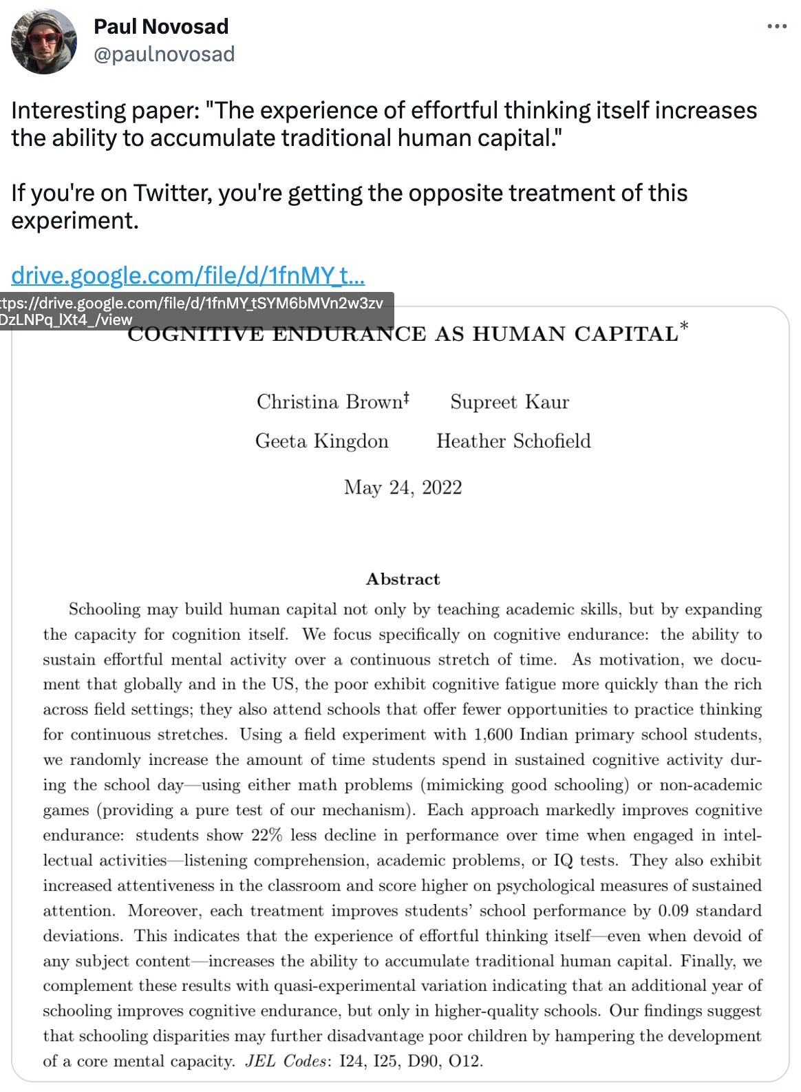  Paul Novosad @paulnovosad Interesting paper: "The experience of effortful thinking itself increases the ability to accumulate traditional human capital."  If you're on Twitter, you're getting the opposite treatment of this experiment.  https://drive.google.com/file/d/1fnMY_tSYM6bMVn2w3zvCDzLNPq_lXt4_/view