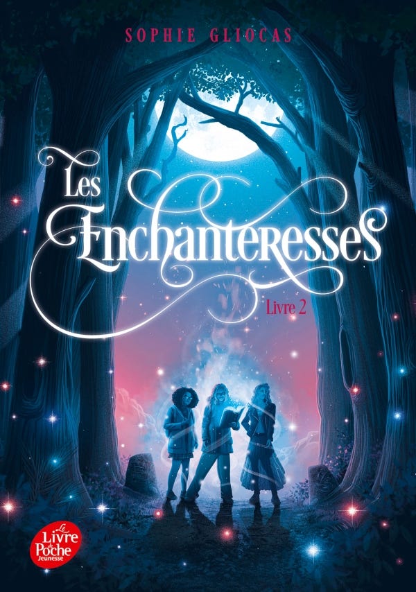 Les Enchanteresses - Tome 2 | hachette.fr