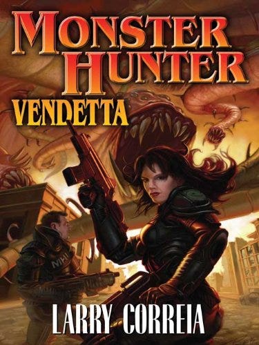 Monster Hunter Vendetta (Monster Hunters International Book 2) by [Larry Correia]