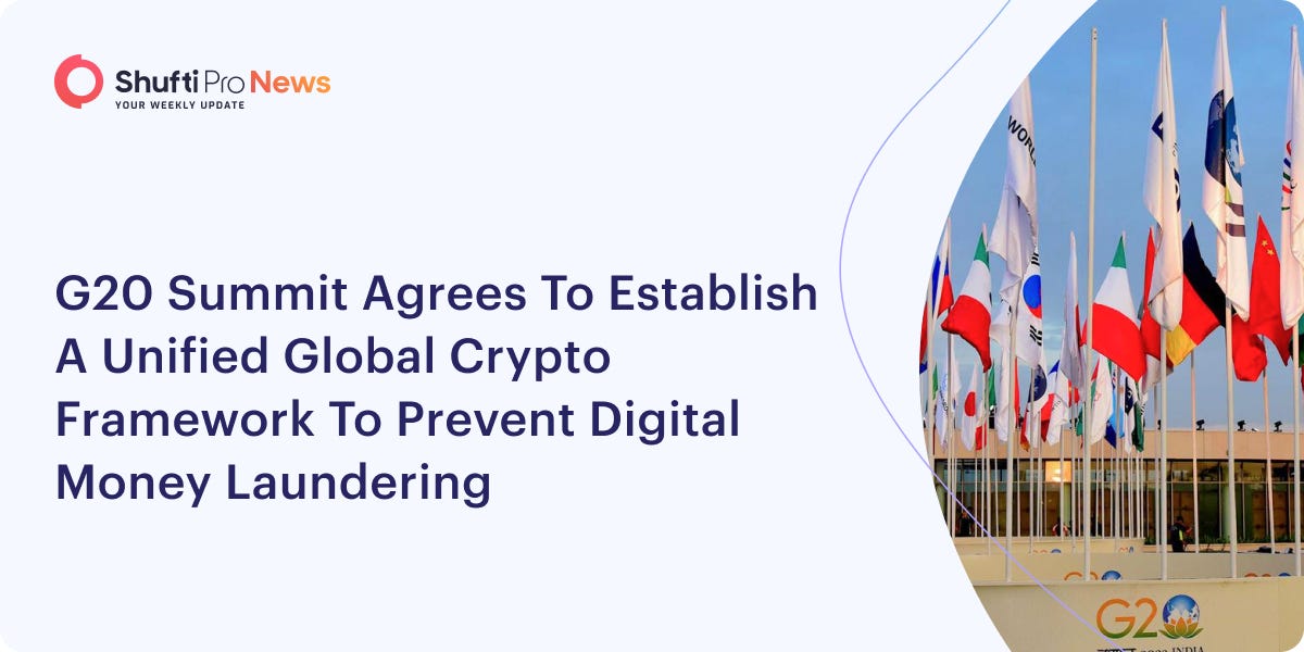 G20 Summit Agrees to Establish a Unified Global Crypto Framework to Prevent  Digital Money Laundering