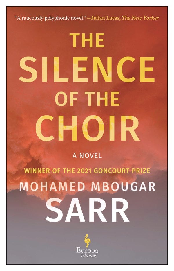 The Silence of the Choir - Mohamed Mbougar Sarr