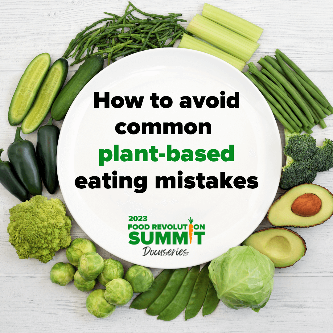 A Guide to Going Plant-based--today's gift