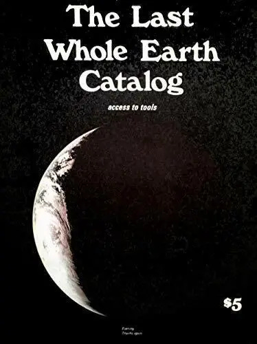 The Last Whole Earth Catalog: Access to Tools by Stewart Brand (Paperback)  | eBay