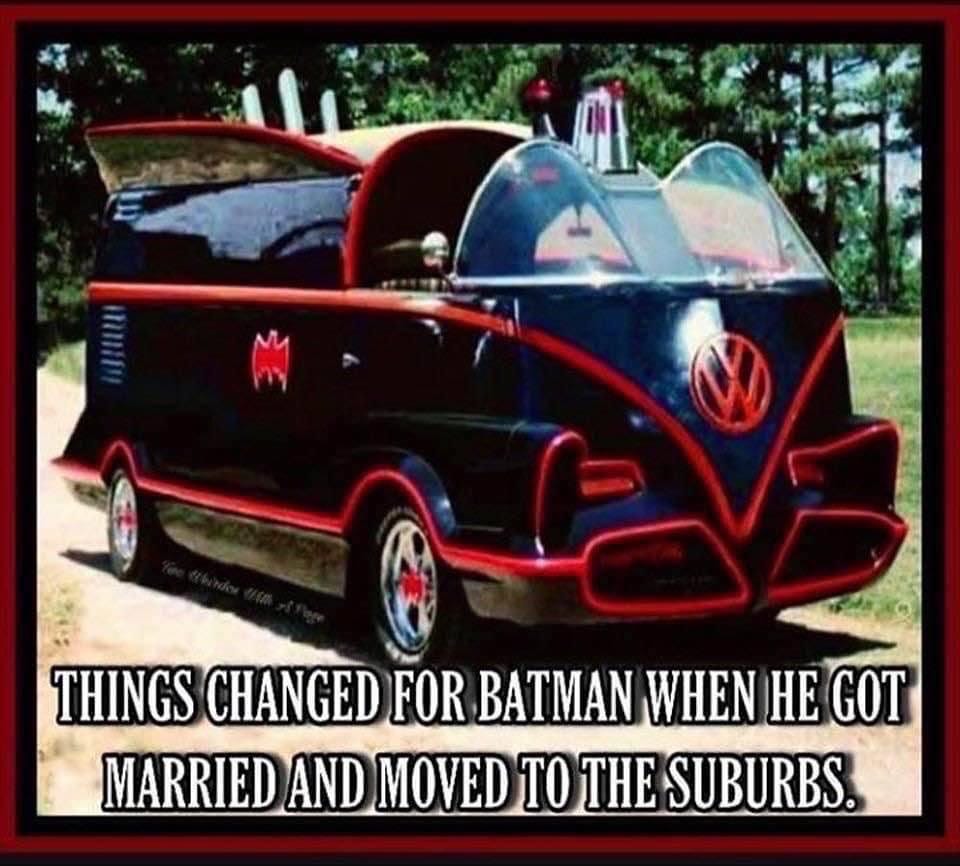 May be an image of text that says 'THINGS CHANGED FOR BATMAN WHEN He GOT MARRIED AND MOVED TO THE SUBURBS.'