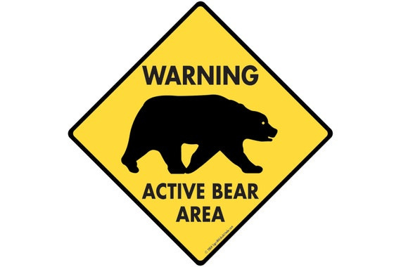 Warning Active Bear Area Aluminum Bear Sign or Vinyl Sticker - Etsy  Singapore