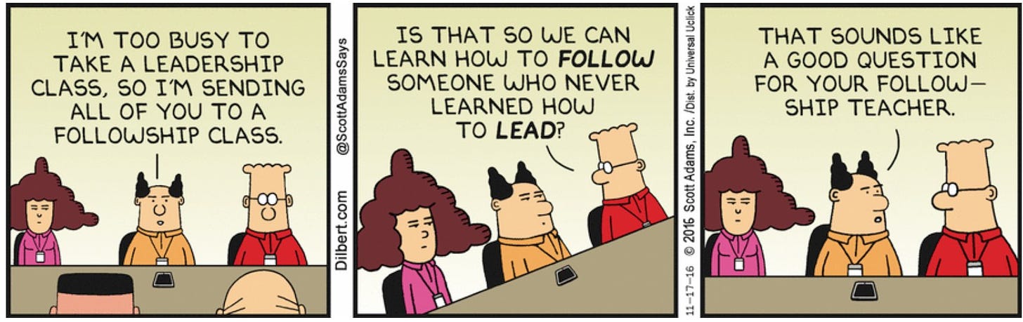 Robert Went on X: "Followship training — Dilbert today  https://t.co/XFG1vRsa7k" / X