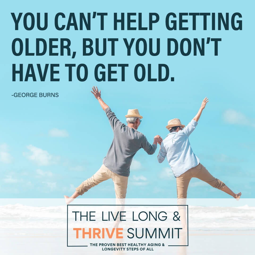 Live Long and THRIVE--free summit