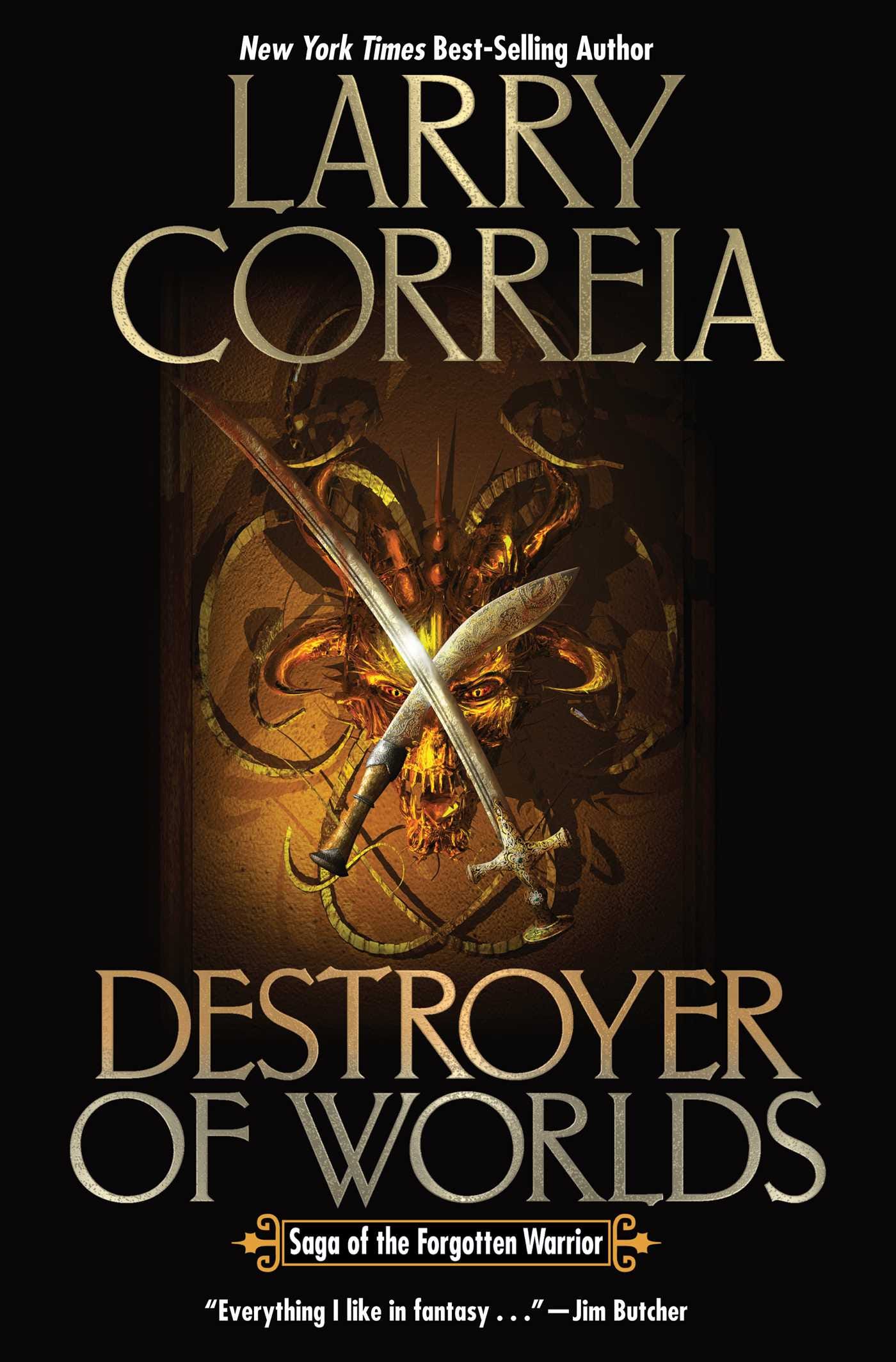 Destroyer of Worlds | Book by Larry Correia | Official Publisher Page ...