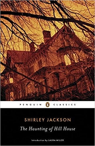 The Haunting of Hill House by Shirley Jackson