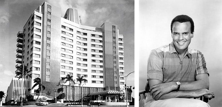 Rendering of Eden Roc Hotel (left), and portrait of Harry Belafonte (right).