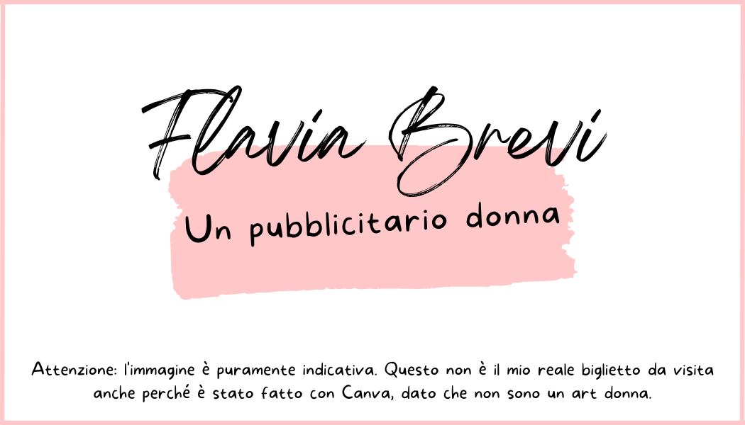 Flavia Brevi - Un pubblicitario donna