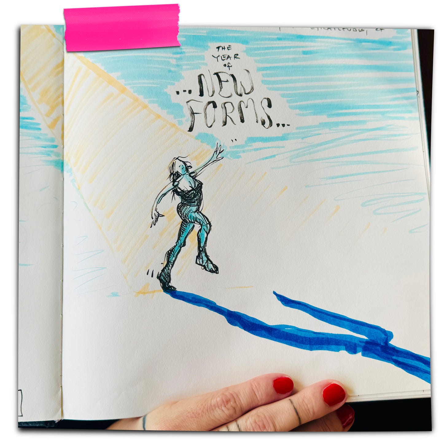 sketchbook page with drawing of the author dancing in a spotlight above which the handwritten text reads: the year of new forms
