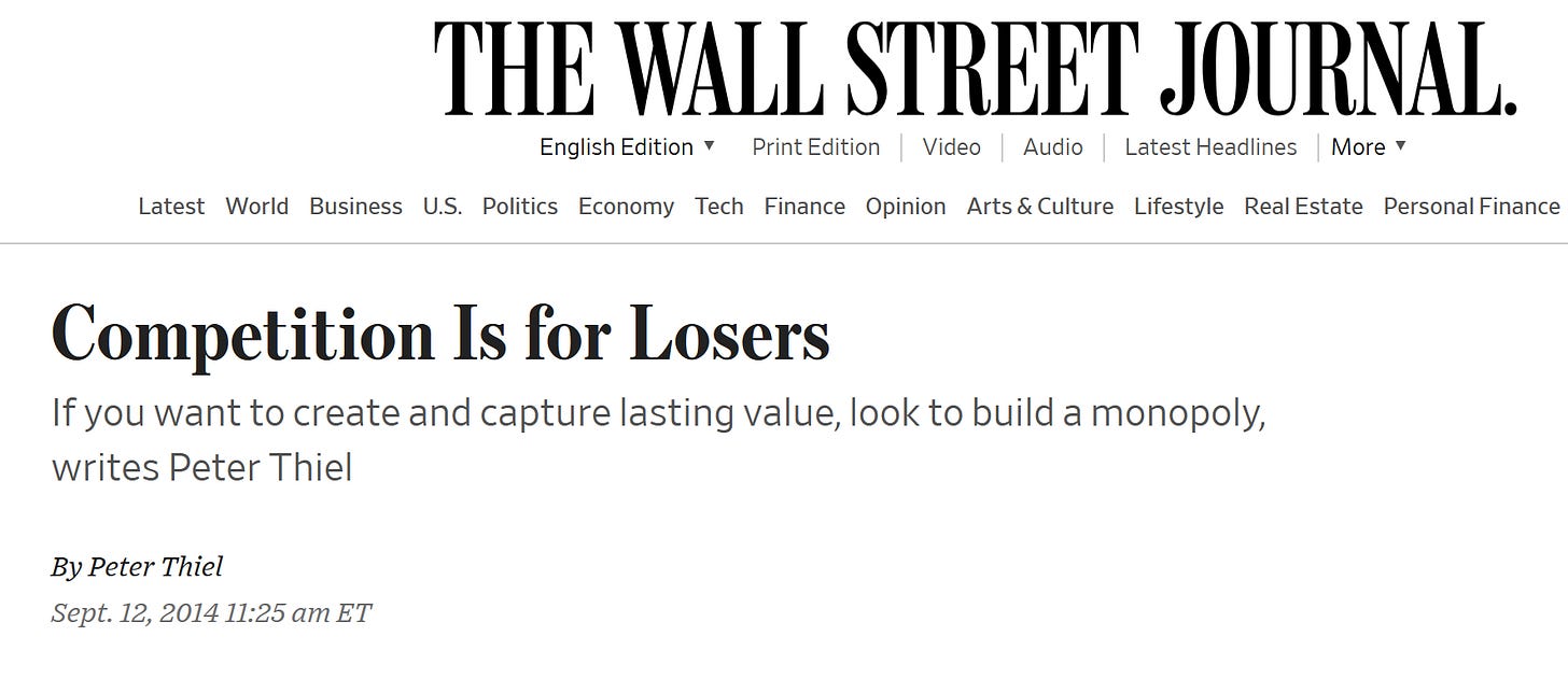 peter thiel competition is for losers monopoly tech wall street journal