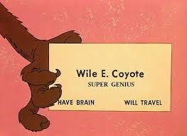 Wile E. Coyote SUPER GENIUS | business ...