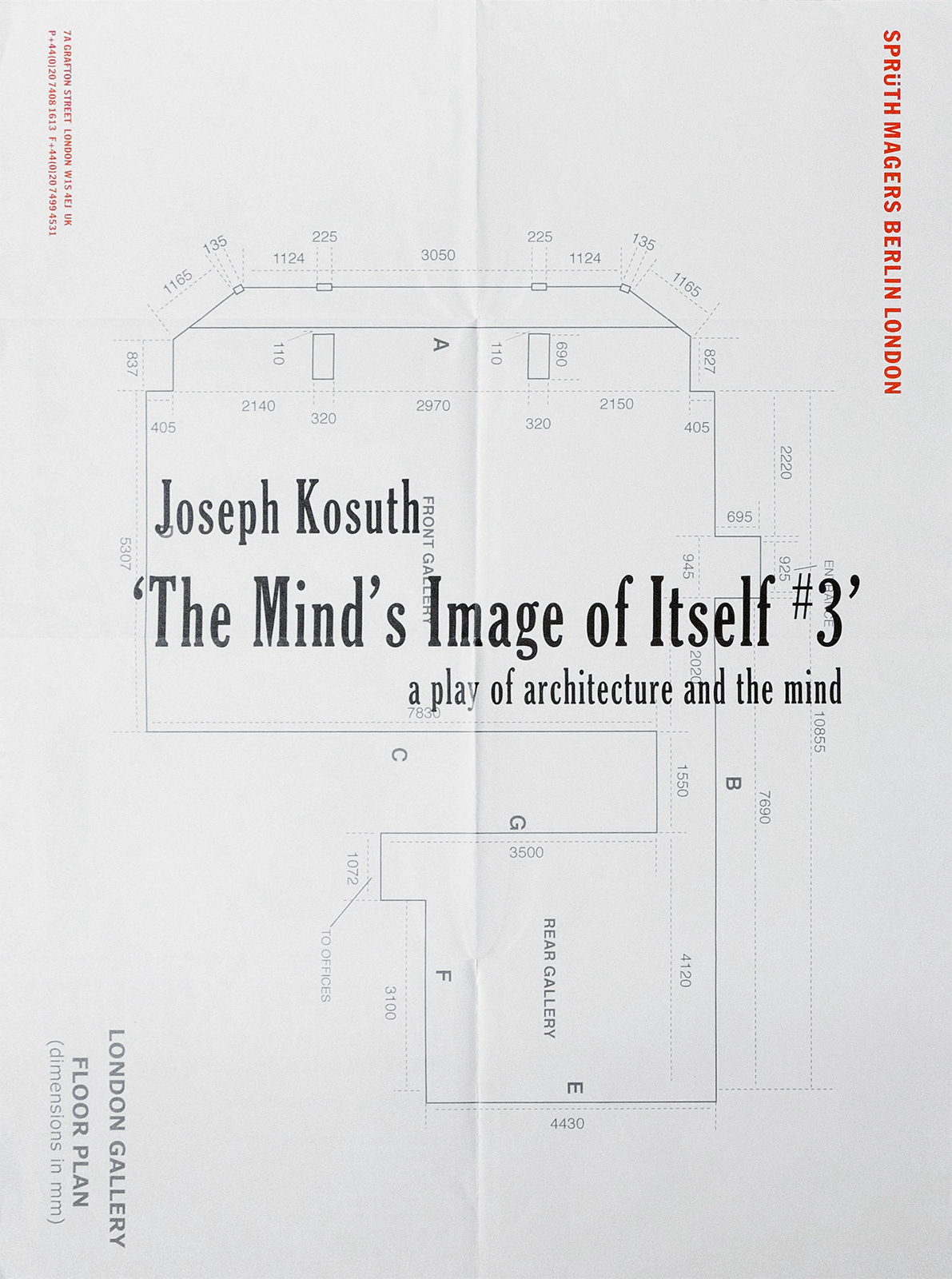 Joseph Kosuth: The Mind’s Image of Itself #3’ a play of architecture and the mind, Sprüth Magers, London, September 10 – October 1, 2011 (installation views here) [Studio Bruno Tonini, Gussago (BS)]