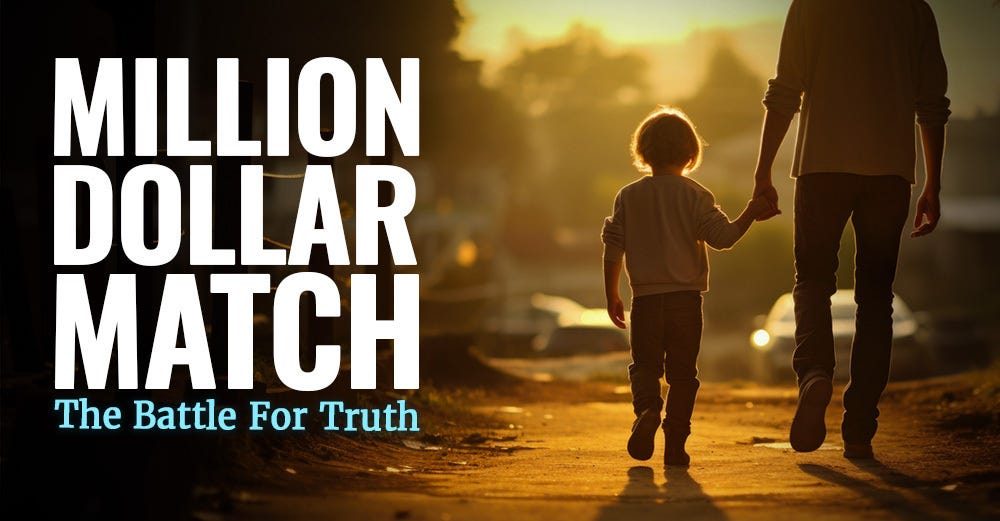 Million Dollar Match - The Battle for Truth