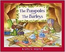 The Rumpoles And the Barleys: A Little Story About Being Thankful: Karen Hunt: 9780736921725 ...