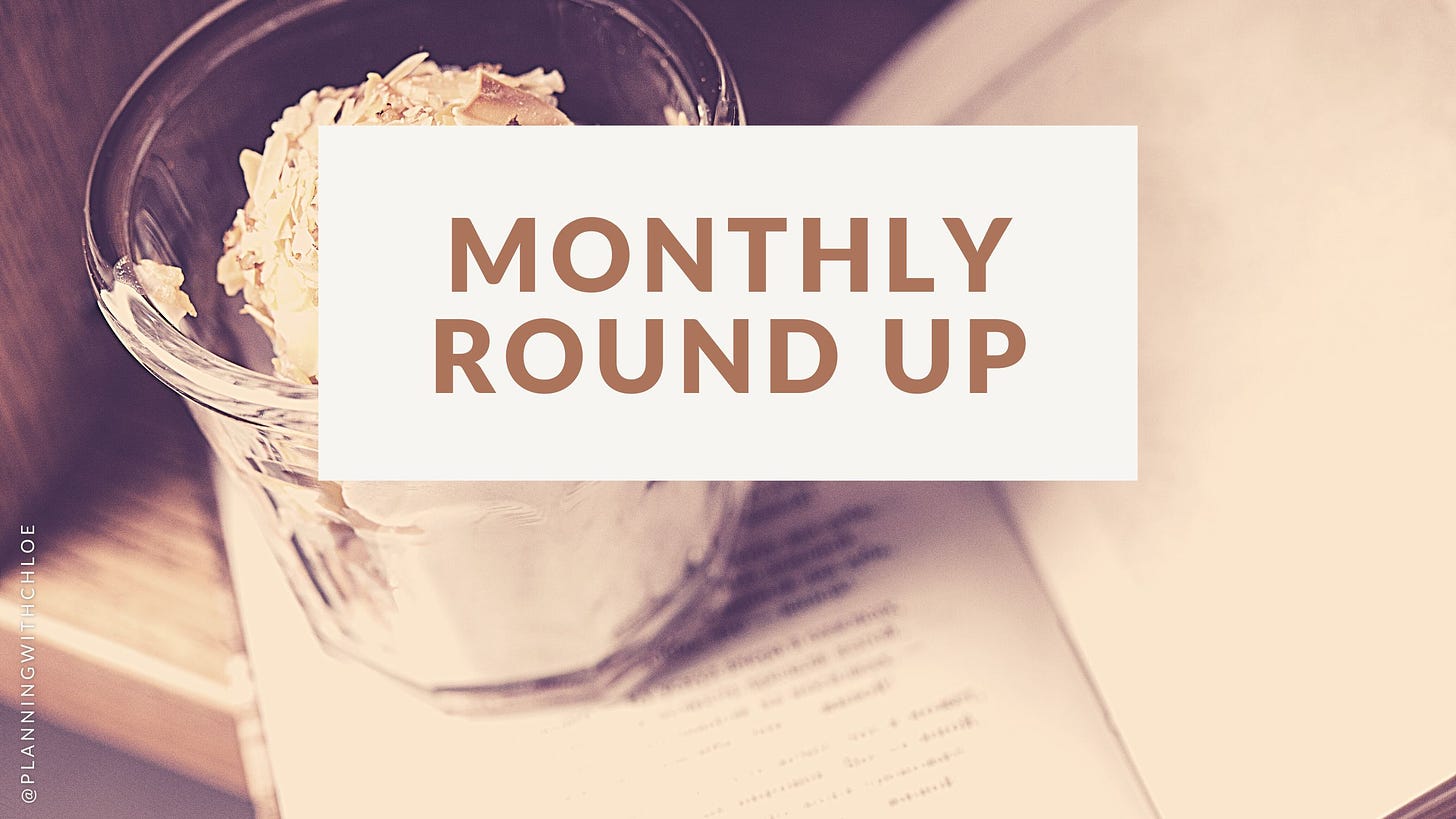 Monthly round up for Planning with Chloe