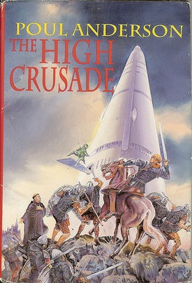 The High Crusade (Literature) - TV Tropes