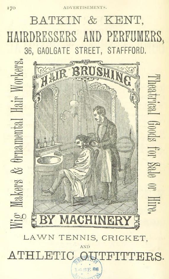 An advertisement for a hairdresser called Batkin & Kent of Stafford. The centre of the page shows a drawing of a customer having his hair brushed by machinery.