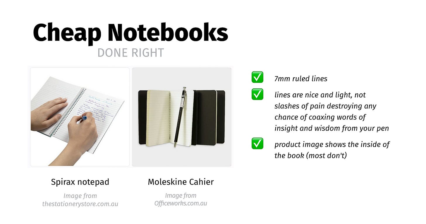 Screenshots of Spirax and Moleskine cahier notebooks. Text reads: 7mm ruled lines; lines are nice and light, not slashes of pain destroying any chance of coaxing words of insight and wisdom from your pen; product images show the inside of the book (most don’t)