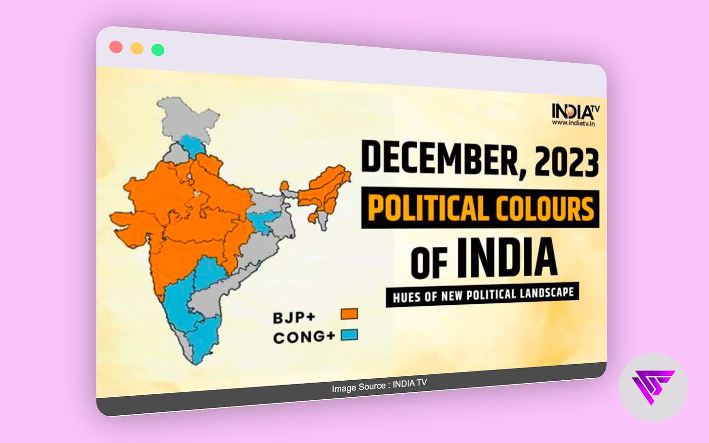 India’s Political Map as on Dec 2023 | Source : India TV
