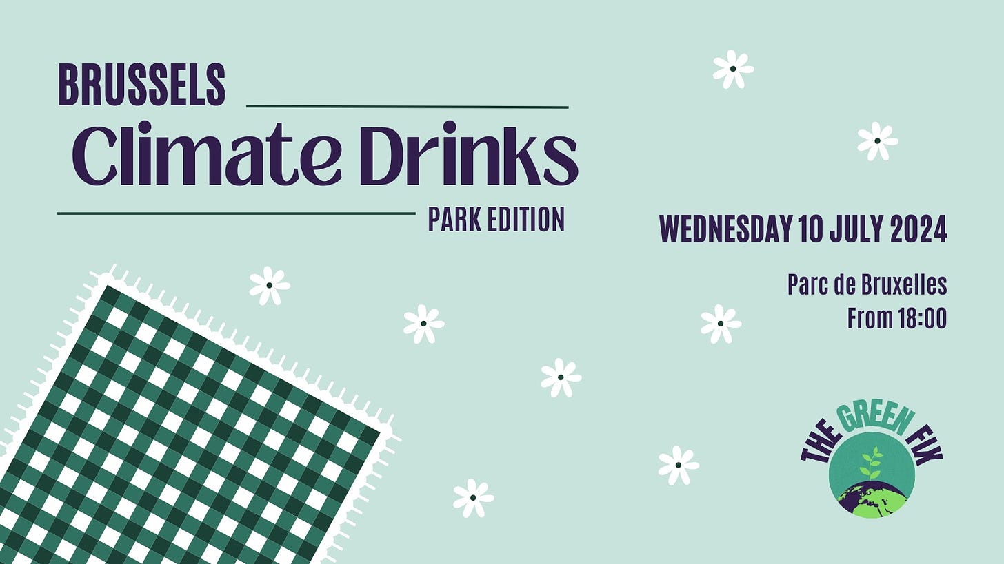 Graphic that says 'Brussel Climate Drinks Park Edition: Wednesday 10 July 2024, Parc de Bruxelles from 18:00'