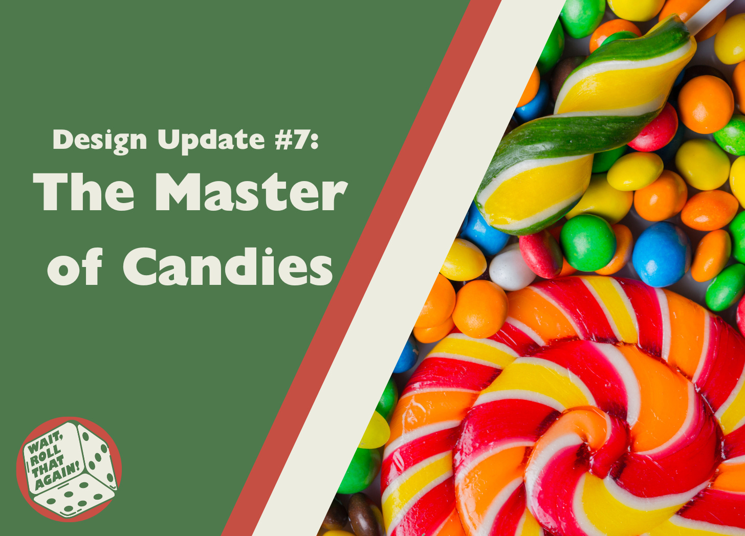 A title card for the article which reads "Design Update Seven: The Master of Candies". A pile of multicoloured candy sits beside the title.