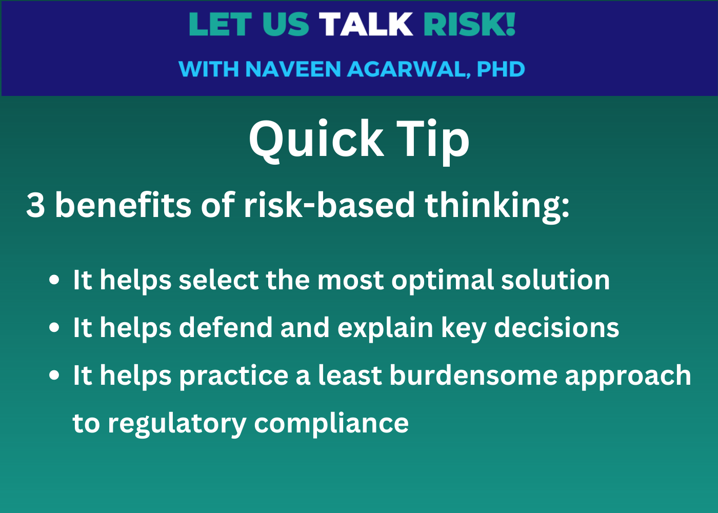 Quick Tip - 3 benefits of risk-based thinking