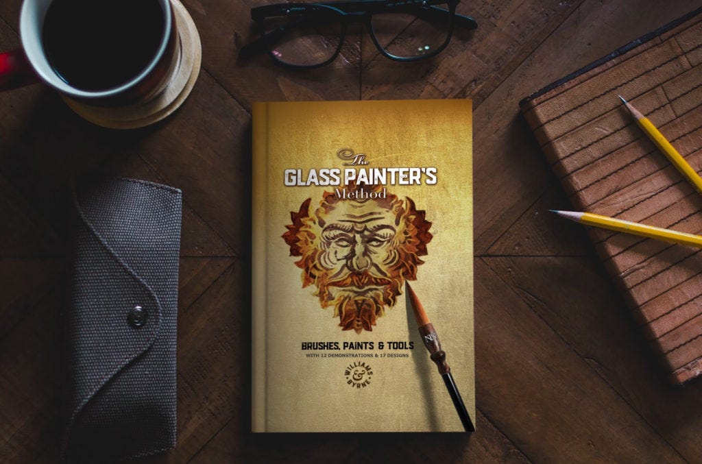 The Glass Painter's Method: Book 1 : Brushes, Paints & Tools