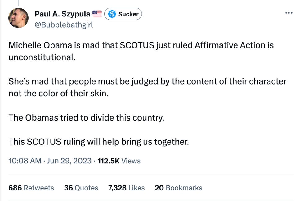 ichelle Obama is mad that SCOTUS just ruled Affirmative Action is unconstitutional.  She\u2019s mad that people must be judged by the content of their character not the color of their skin.  The Obamas tried to divide this country.  This SCOTUS ruling will help bring us together.