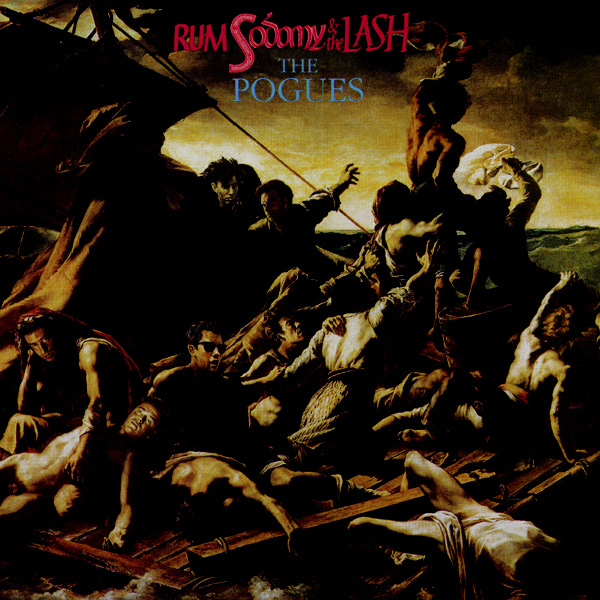 Rum, Sodomy & the Lash by The Pogues (Album; Rhino; R2 74072): Reviews,  Ratings, Credits, Song list - Rate Your Music