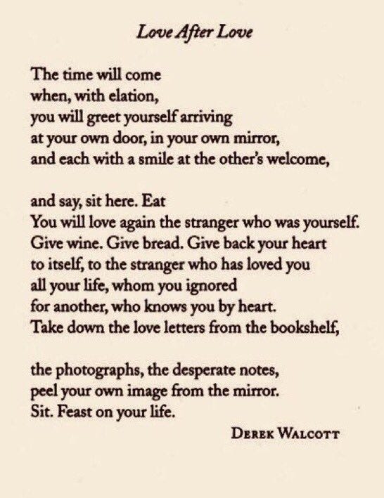 Paul Holdengraber on X: "🔶 DEREK WALCOTT Born on this day, in 1930 LOVE  AFTER LOVE “The time will come when, with elation, you will greet yourself  arriving at your own door”