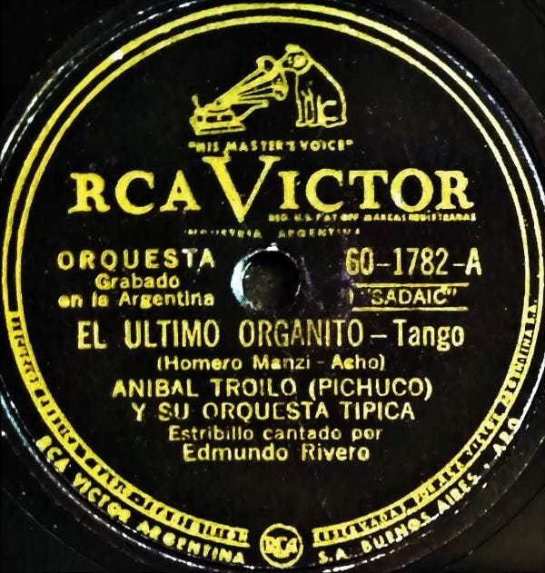El Último Organito (RCA Victor No.60-1782-A) | Rescatando originales desde  sus discos de 78 R.P.M.
