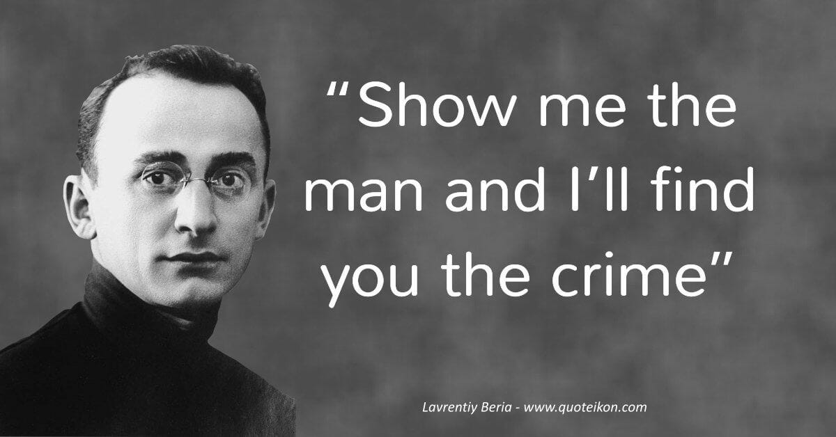 14 of the Best Quotes By Lavrentiy Beria | Quoteikon