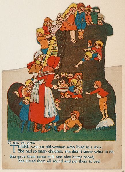 This may contain: there is an old woman who lived in a shoe, and she has many children