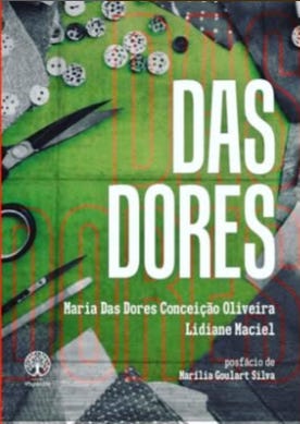 Das Dores - Maria das Dores Conceição Oliveira e Lidiane Maciel