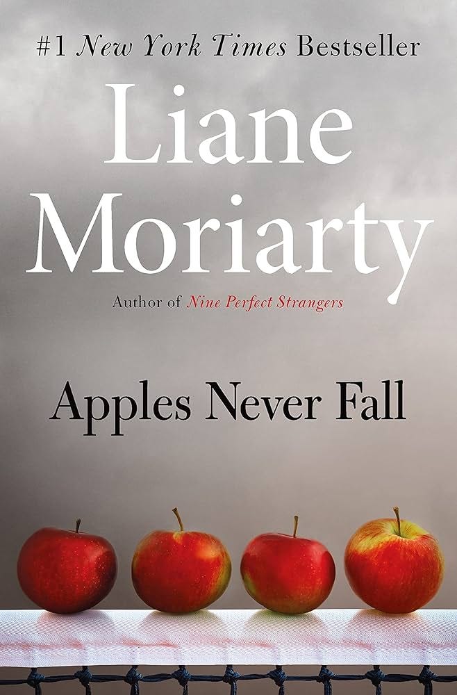 Apples Never Fall: 9781250220257: Moriarty, Liane: Books - Amazon.com