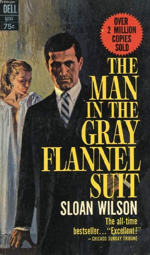 THE MAN IN THE GRAY FLANNEL SUIT