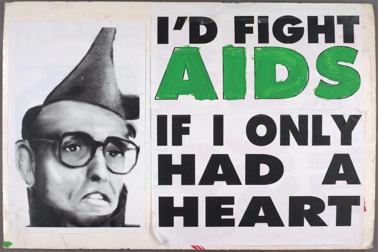 poster with photo of mayor Giuliani and text that reads I'd fight aids if only I had a heart