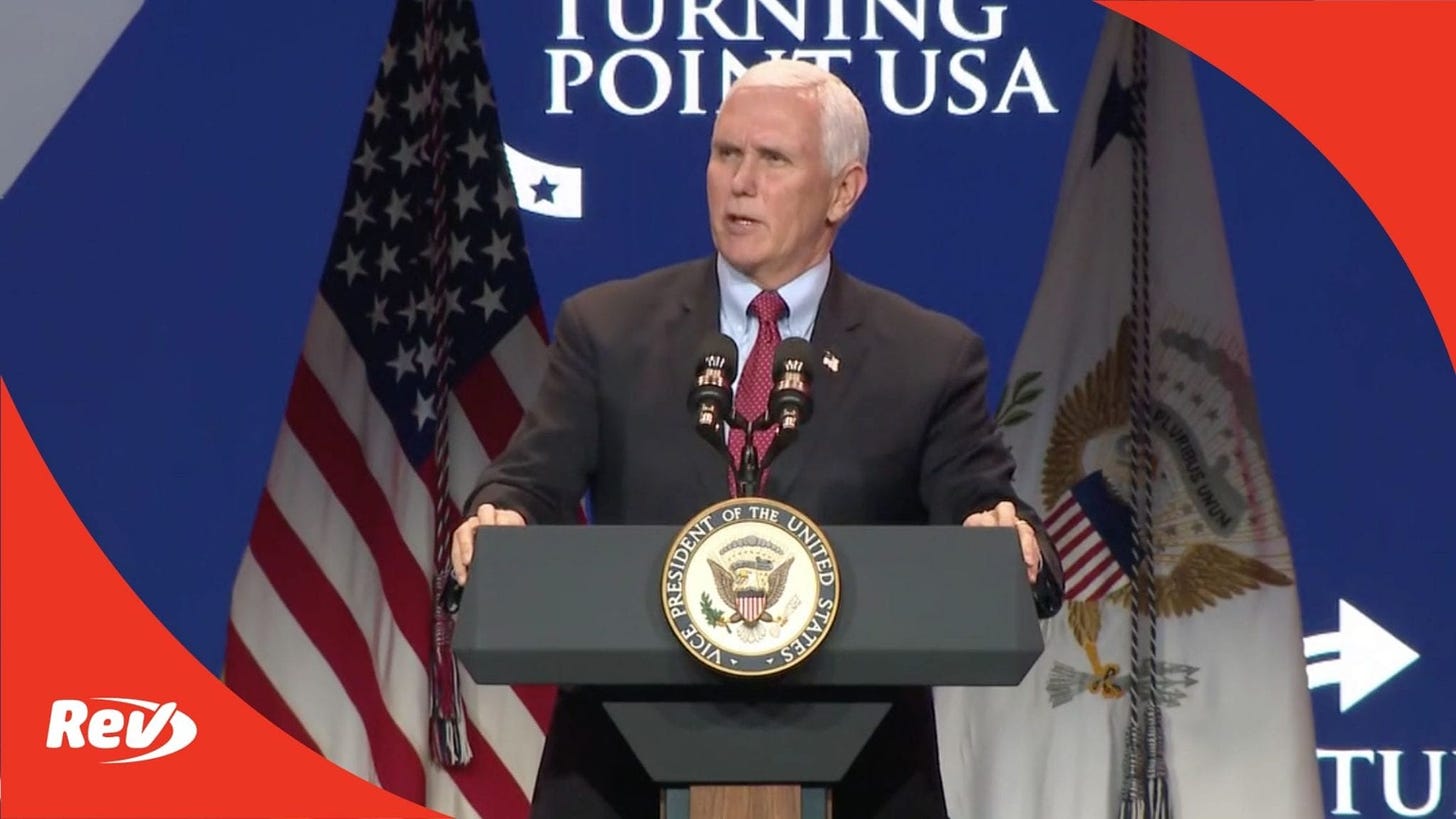 Mike Pence Speech at Turning Point USA Event Transcript December 22