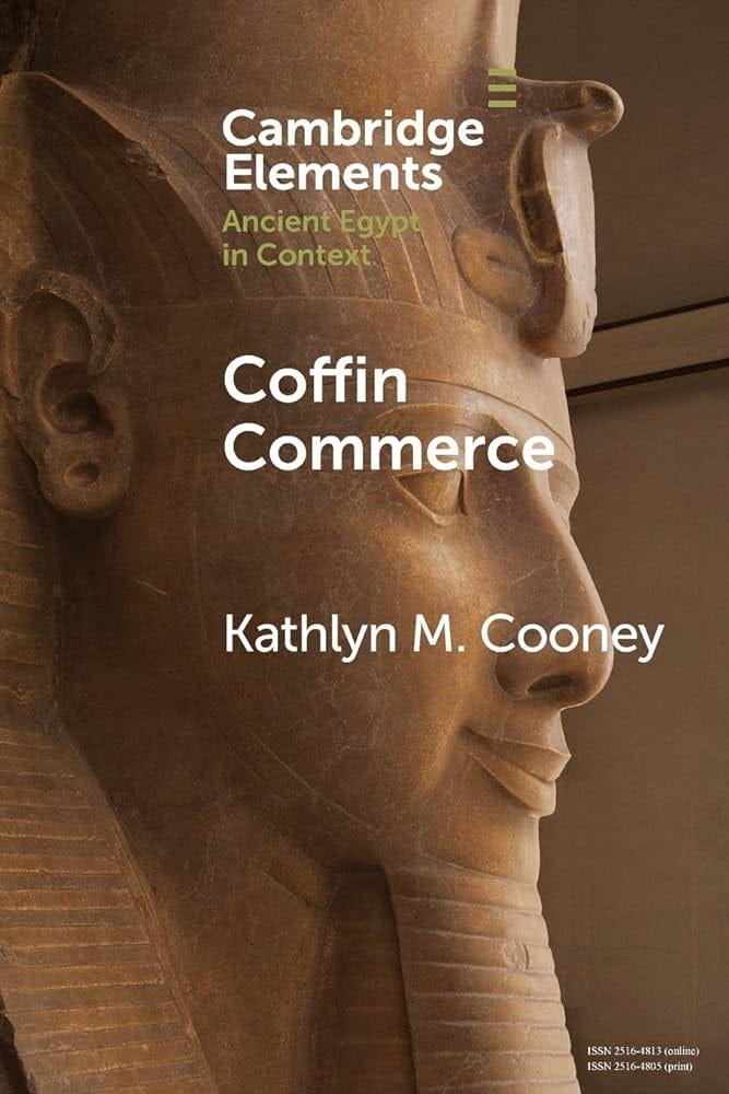 Amazon.com: Coffin Commerce (Elements in Ancient Egypt in Context):  9781108823333: Cooney, Kathlyn M.: Books