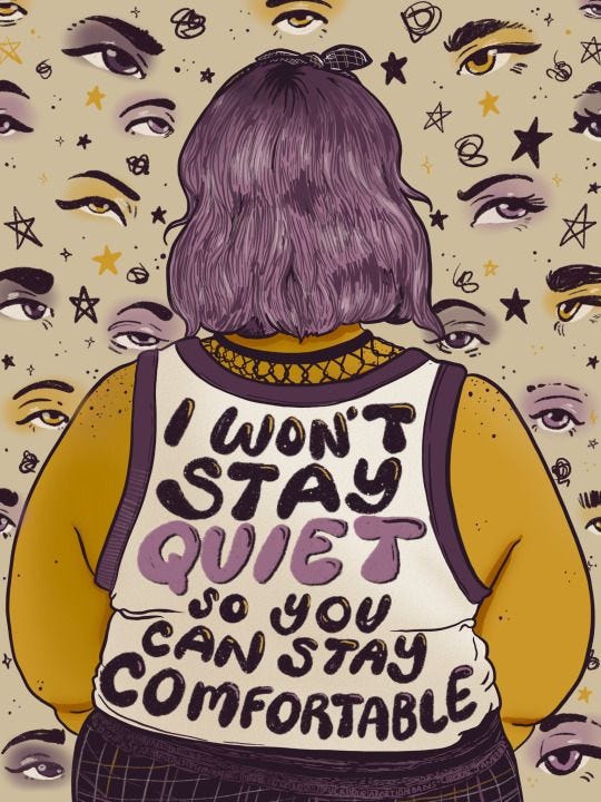 This may contain: the back of a woman's shirt that says, i don't stay quiet and you can stay comfortable