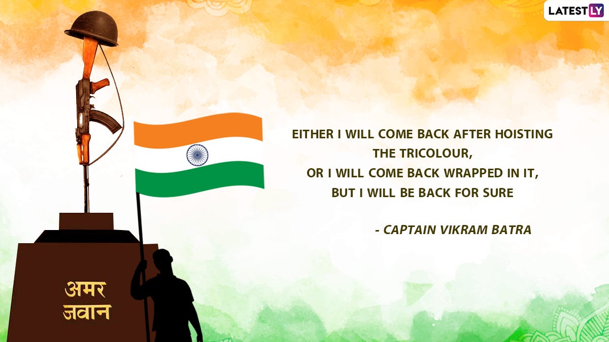 Kargil Vijay Diwas 2022 Messages & Images: WhatsApp Status, Quotes on  Patriotism, HD Wallpapers, SMS and Sayings To Pay Tribute to the Martyred  Soldiers of the Kargil War | 🙏🏻 LatestLY