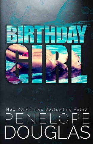 COVER REVEAL & EXCERPT: Birthday Girl by Penelope Douglas : Natasha is a  Book Junkie